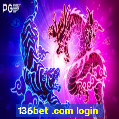 136bet .com login